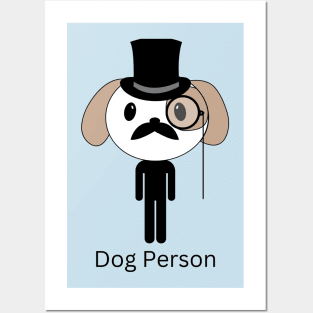 Dog Person Posters and Art